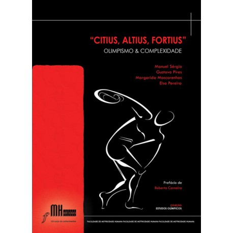 Citius, Altius, Fortius – Olimpismo e Complexidade
